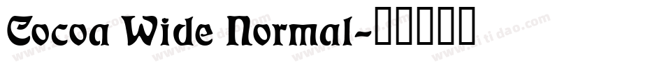 Cocoa Wide Normal字体转换